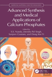 Advanced Synthesis And Medical Applications Of Calcium Phosphates