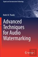Advanced Techniques For Audio Watermarking