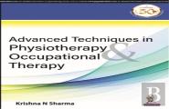 Advanced Techniques In Physiotherapy & Occupational Therapy