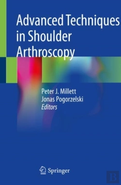 Bertrand.pt - Advanced Techniques In Shoulder Arthroscopy