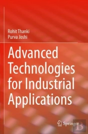 Advanced Technologies For Industrial Applications