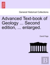 Advanced Text-Book Of Geology ... Second