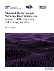 Advanced Theoretical And Numerical Electromagnetics