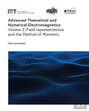 Advanced Theoretical And Numerical Electromagnetics