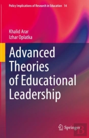 Advanced Theories Of Educational Leadership