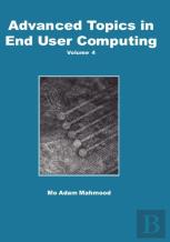 Advanced Topics In End User Computing