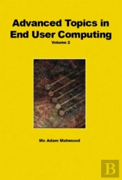 Advanced Topics In End User Computing