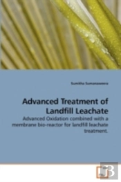 Advanced Treatment Of Landfill Leachate