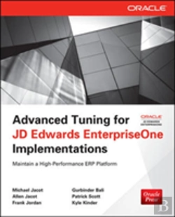 Bertrand.pt - Advanced Tuning For Jd Dewards Enterpriseone Implementations