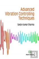 Advanced Vibration Controlling Techniques