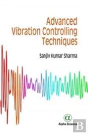 Advanced Vibration Controlling Techniques
