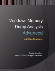 Advanced Windows Memory Dump Analysis With Data Structures