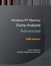 Advanced Windows Rt Memory Dump Analysis, Arm Edition