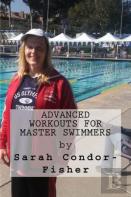 Advanced Workouts For Master Swimmers