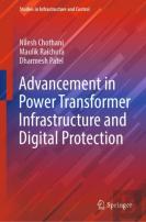 Advancement In Power Transformer Infrastructure And Digital Protection