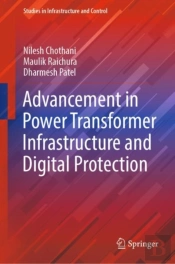 Advancement In Power Transformer Infrastructure And Digital Protection