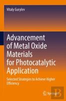 Advancement Of Metal Oxide Materials For Photocatalytic Application