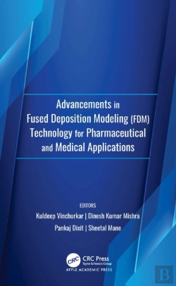 Bertrand.pt - Advancements In Fused Deposition Modeling (Fdm)Technology For Pharmaceutical And Medical Applications