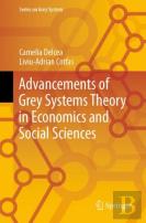 Advancements Of Grey Systems Theory In Economics And Social Sciences