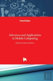 Advances And Applications In Mobile Computing
