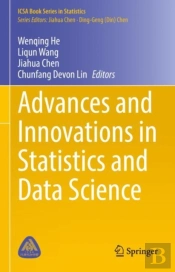 Advances And Innovations In Statistics And Data Science