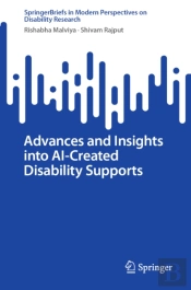 Advances And Insights Into Ai-Created Disability Supports