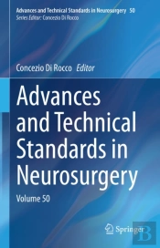 Advances And Technical Standards In Neurosurgery