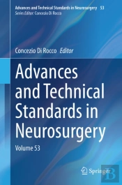 Advances And Technical Standards In Neurosurgery