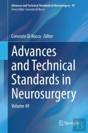 Advances And Technical Standards In Neurosurgery