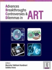 Advances, Breakthroughs, Controversies & Dilemmas In Art