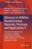 Advances In Additive Manufacturing: Materials, Processes, And Applications Ii