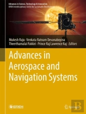 Advances In Aerospace And Navigation Systems