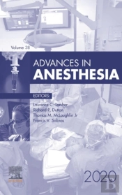 Advances In Anesthesia, E-Book 2020