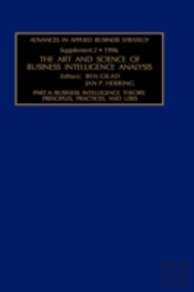 Advances In Applied Business Strategybusiness Intelligence Theory, Principles, Practices And Uses