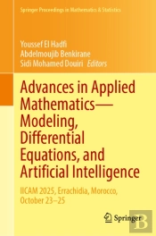 Advances In Applied Mathematicsâ€”Modeling, Differential Equations, And Artificial Intelligence