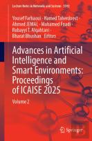 Advances In Artificial Intelligence And Smart Environments: Proceedings Of Icaise 2025