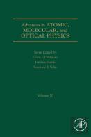 Advances In Atomic, Molecular, And Optical Physics