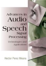 Advances In Audio And Speech Signal Processing