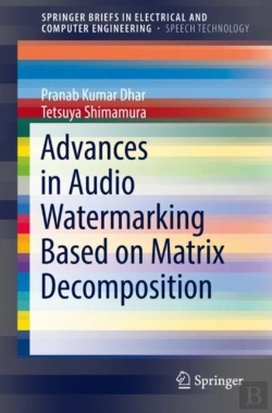 Bertrand.pt - Advances In Audio Watermarking Based On Matrix Decomposition