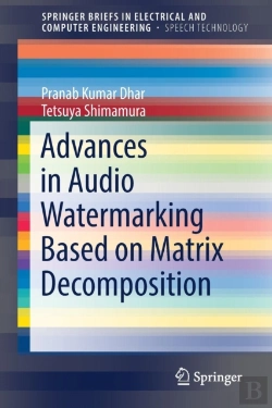 Bertrand.pt - Advances In Audio Watermarking Based On Matrix Decomposition