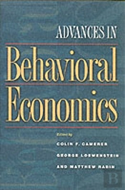 Advances In Behavioral Economics