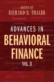 Advances In Behavioral Finance, Volume Ii