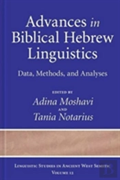 Advances In Biblical Hebrew Linguistics