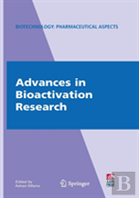 Advances In Bioactivation Research