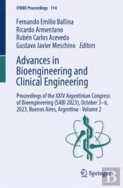 Advances In Bioengineering And Clinical Engineering