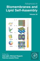 Advances In Biomembranes And Lipid Self-Assembly