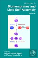 Advances In Biomembranes And Lipid Self-Assembly
