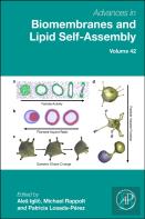 Advances In Biomembranes And Lipid Self-Assembly
