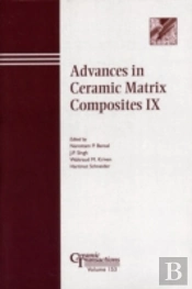 Advances In Ceramic Matrix Composites Ix