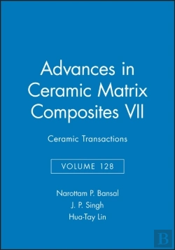 Bertrand.pt - Advances In Ceramic Matrix Composites Vii